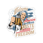 Taste of Freedom Kiss-Cut Sticker